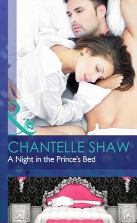 A NIGHT IN THE PRINCE'S BED