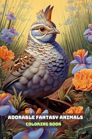 Cute Coloring Book For Adults: Adorable Fantasy Animals To Color