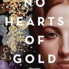 No Hearts of Gold