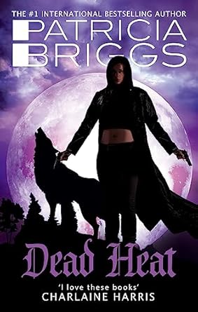 Dead Heat: An Alpha and Omega novel: Book 4