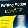 Writing Fiction For Dummies