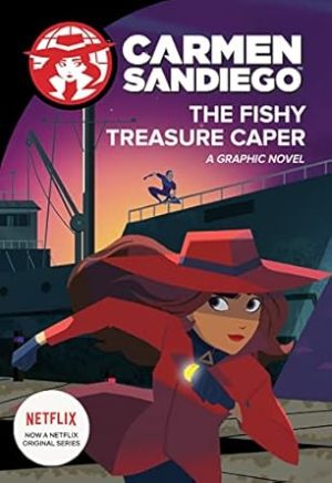 The Fishy Treasure Caper: A Graphic Novel