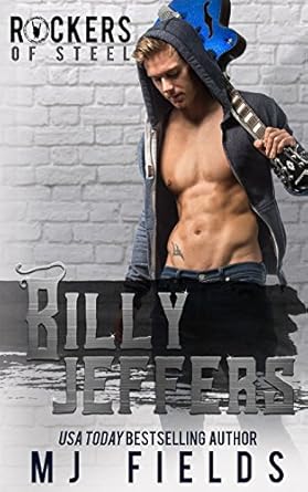 Billy Jeffers (The Rockers Of Steel) (Volume 4)