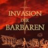 INVASION DER BARBAREN: DIE ALANEN-SAGA BAND I (German Edition)