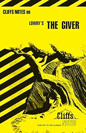 CliffsNotes on Lowry's The Giver