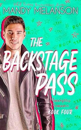 The Backstage Pass: a Rockstar Romance