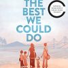 The Best We Could Do: An Illustrated Memoir