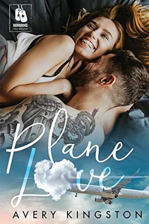 Plane Love: (Honoring Those Who Serve): 4