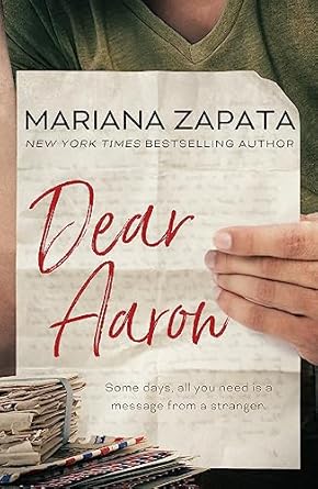Dear Aaron: From the author of the sensational TikTok hit, FROM LUKOV WITH LOVE, and the queen of the slow-burn romance!