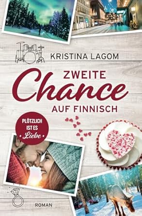 Zweite Chance auf Finnisch: Plötzlich ist es Liebe