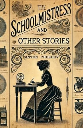 The Schoolmistress and Other Stories