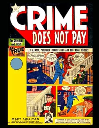 Crime Does Not Pay 78: Historical non-fiction stories 1949