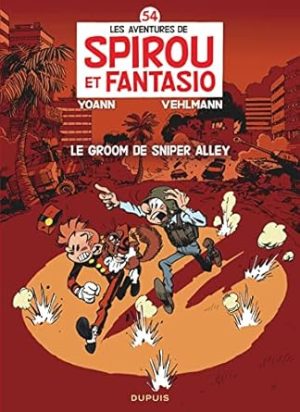 Les aventures de Spirou et Fantasio: Le groom de Sniper Alley (54)