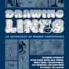 Drawing Lines: An Anthology of Women Cartoonists: An Anthology of Women Cartoonists