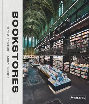 Bookstores: A Celebration of Independent Booksellers