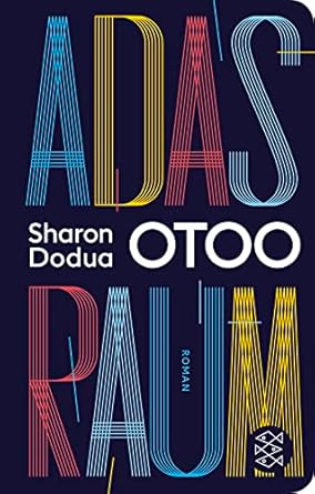 Adas Raum: Roman