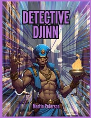 Detective Djinn: Volume 1: Issues 1-6