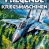 Fliegende Kriegsmaschinen Malbuch: Steigen Sie Mit Fliegenden Kriegsmaschinen In Die Schlacht Und Dokumentieren Sie Das Luftarsenal Des Modernen Schlachtfeldes