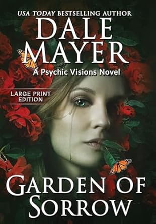 Garden of Sorrow: A Psychic Visions Novel (4)