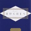 Hughes: Poems: Edited by David Roessel