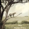 The Flame Trees Of Thika: Memories of an African Childhood