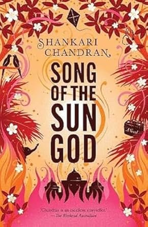 Song of the Sun God: FROM THE WINNER OF THE MILES FRANKLIN LITERARY AWARD