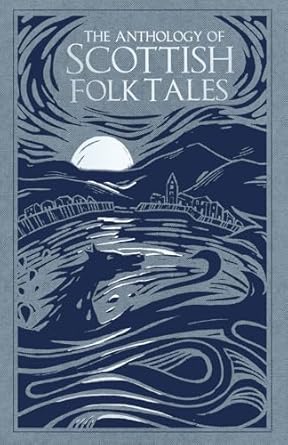 Anthology of Scottish Folk Tales