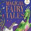 Magical Fairy Tales: Contains 30 classic tales