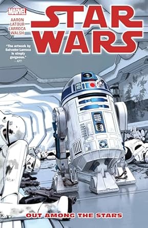 STAR WARS VOL. 6: OUT AMONG THE STARS