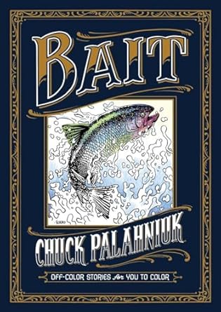 Bait: Off-Color Stories For You To Color