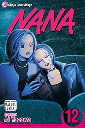 Nana, Vol. 12 (Volume 12)