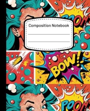 Comic Themed Composition Notebook Wide Ruled: Aesthetic Preppy Wide Lined Notebook Journal | Cute Blank Workbook for Girls Boys Kids Teens College Students | School Supplies