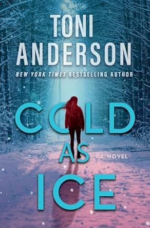 Cold as Ice: A thrilling novel of Romance and Suspense: FBI Romantic Thriller: 5
