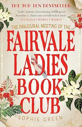 The Inaugural Meeting of the Fairvale Ladies Book Club