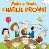 Make a Trade, Charlie Brown!: Ready-To-Read Level 2