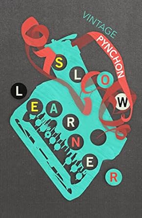 Slow Learner: Early Stories