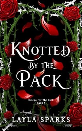 Knotted by The Pack: Children of the Alphas: Dark Why...