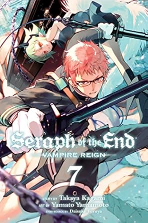 Seraph of the End, Vol. 7: Vampire Reign (Volume 7)