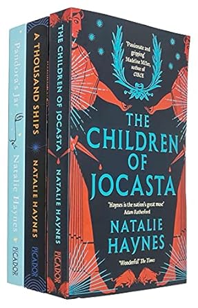 Natalie Haynes Collection 3 Books Set (A Thousand Ships, Pandora's Jar, The Children of Jocasta)