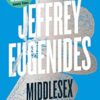Middlesex: Winner of the Pulitzer Prize, from the bestselling author of The Virgin Suicides