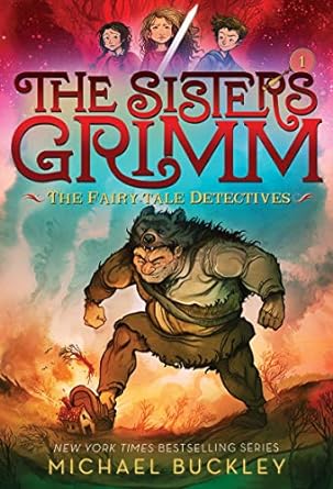 The Fairy-Tale Detectives (The Sisters Grimm #1): 10th Anniversary Edition