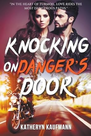 Knocking on Danger's Door (1)