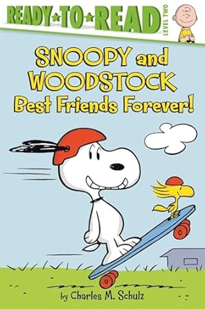Snoopy and Woodstock: Best Friends Forever! (Ready-To-Read Level 2)