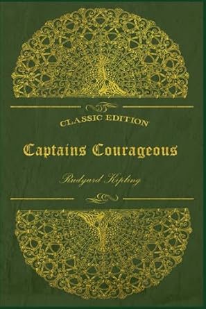 Captains Courageous: With original illustrations - annotated