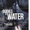 Bodies of Water: Posthuman Feminist Phenomenology