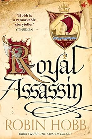 Royal Assassin: The Sunday Times bestselling author's epic fantasy adventure: Book 2