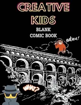 CREATIVE KIDS: BLANK COMIC BOOK