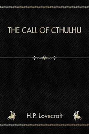 The Call of Cthulhu: And Other Stories
