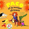 Paco et la musique africaine (Livre sonore) 16 musiques a ec