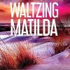 Waltzing Matilda (11)